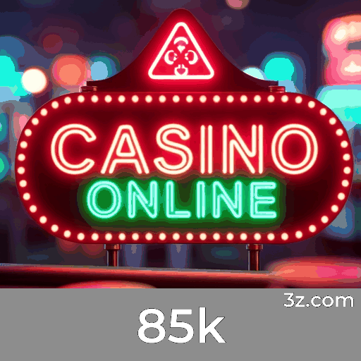 85k: Experiência de Cassino Profissional e Autêntica