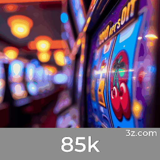 85k: Experiência de Cassino Profissional e Autêntica